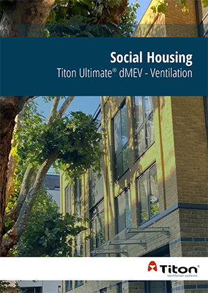 Titon - Ultimate® dMEV - Ventilation